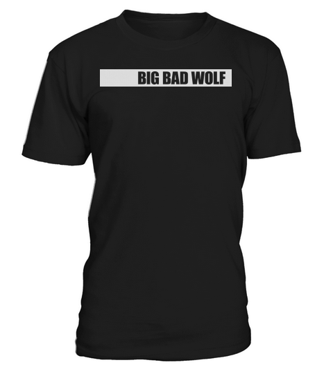big bad wolf quote T-Shirt Unisex