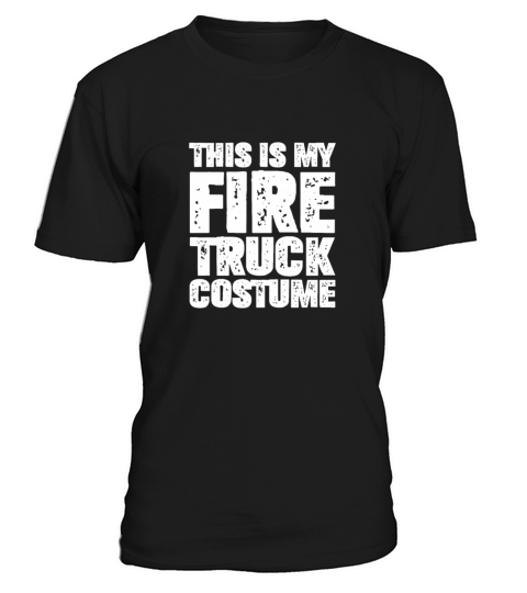 This Is My Fire Truck Costume Vintage T-Shirt Unisex