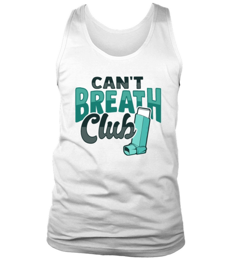 Albuterol Asthma Inhaler Design for an Asthmatic Tank Top Unisex