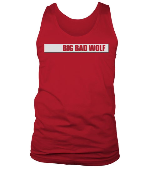 big bad wolf quote Tank Top Unisex