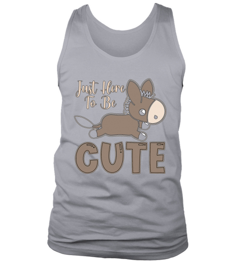 Donkey Just Here To Be Cute Mini Donkey Farmer Pet Tank Top Unisex
