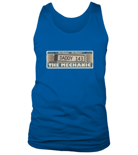 Husband Dad Mechanic Hero Father Vintage license Tank Top Unisex