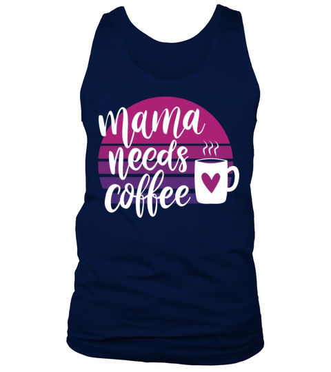 Mama needs a coffee break purple vintage sunset Tank Top Unisex