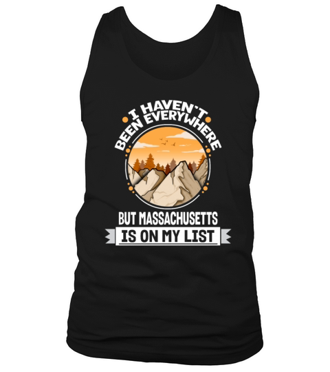 Massachusetts Is On My List Mountain Hiking Tank Top Unisex