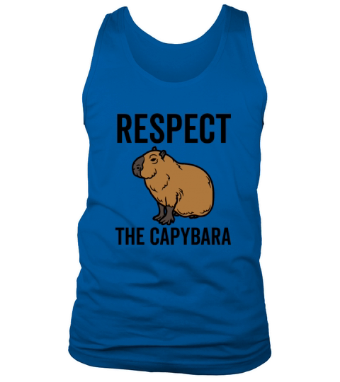 Respect The Capybara Tank Top Unisex