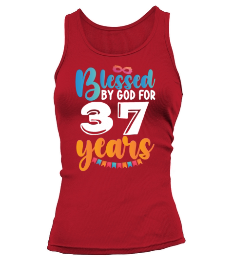 Birthday Blessed by God for 37 Years Tank top Woman
