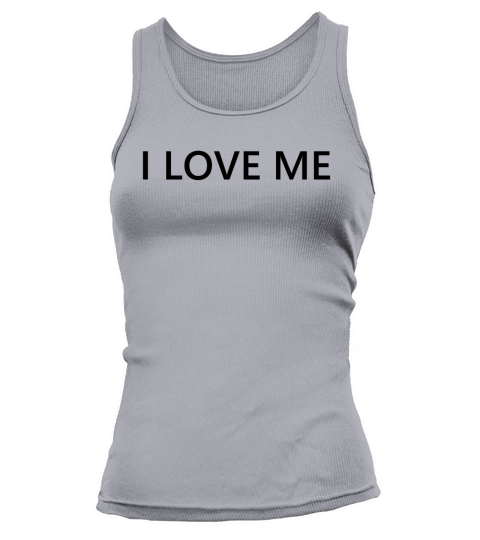 I love me - Egoist - Loving - Romance Tank top Woman