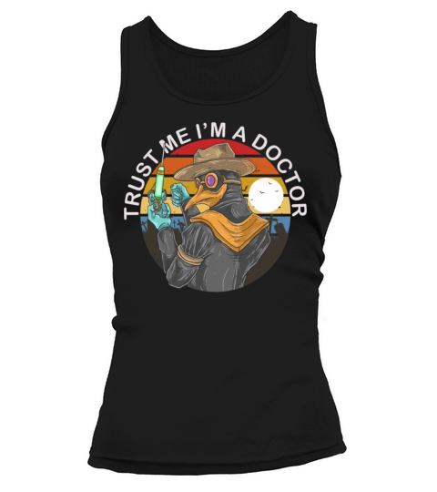 Trust Me Im A Doctor Medicine and health Tank top Woman
