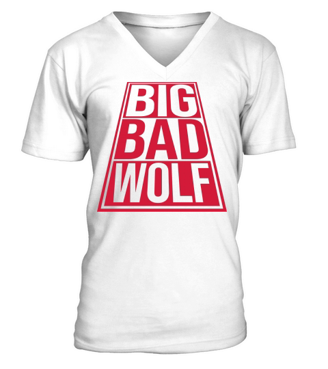 big bad wolf quote V-Neck T-shirt