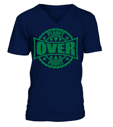 planet over profit quote V-Neck T-shirt