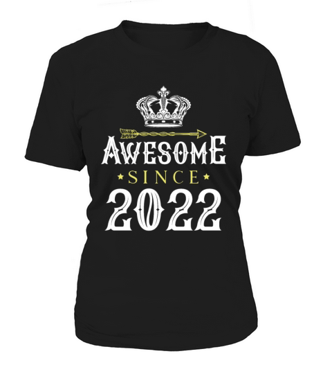 2022 awesome since Women's T-Shirt