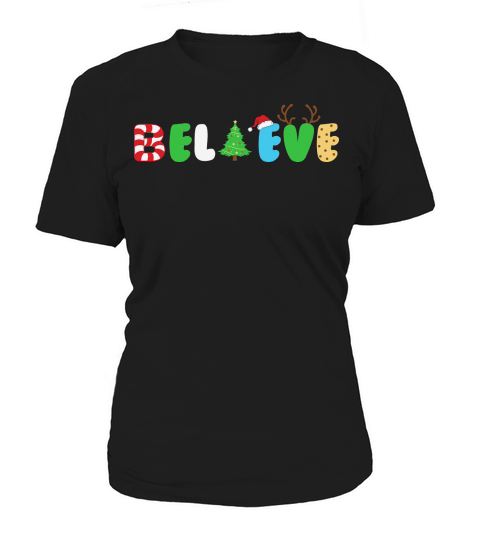 Santa Believe Christmas Xmas Tree Women's T-Shirt