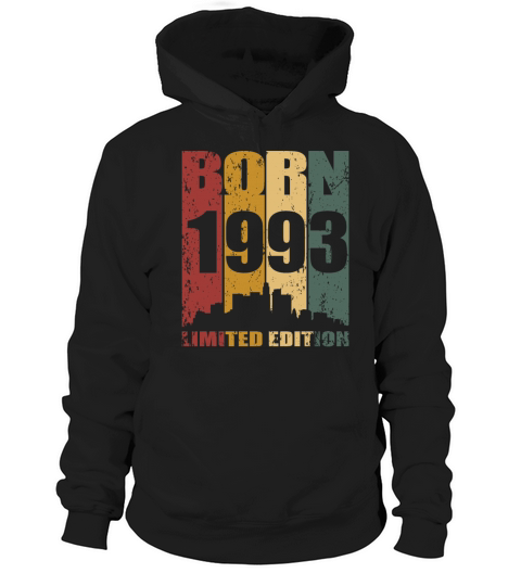 30th birthday born 1993 limited edition Hoodie Unisex