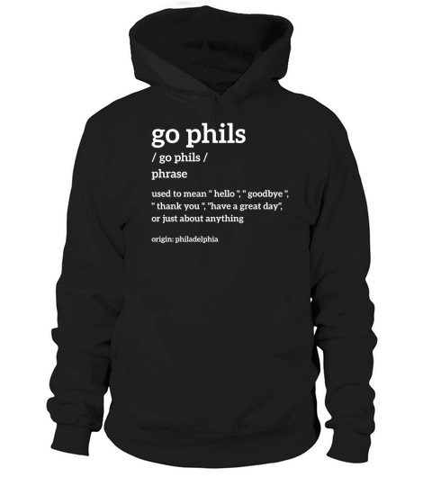 Go Phils Definition for boys and girls Hoodie Unisex