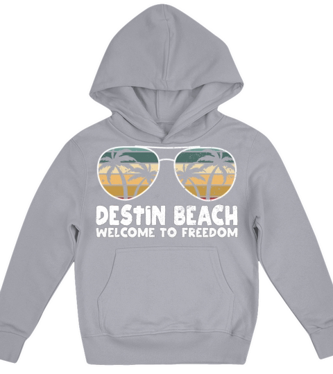 Destin Beach Welcome to Freedom Vacation Sayings T Kids Hoodie