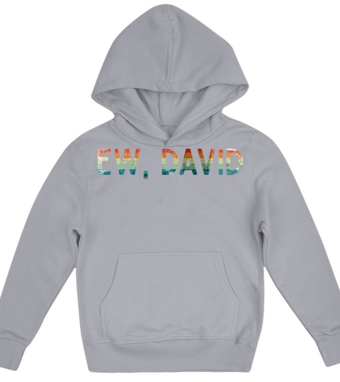 Ew David vintage rainbow funny quote Kids Hoodie