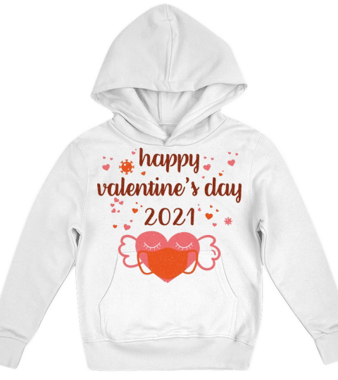 Happy Valentines Day Funny Quarantined Valentines Kids Hoodie