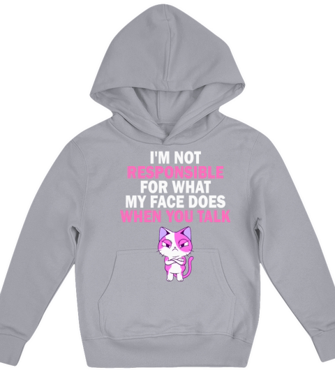 I Am Not Responsible For What My Face Does Kids Hoodie