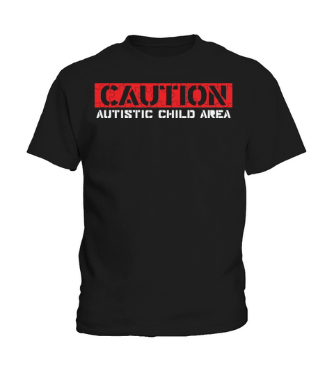 Caution Autistic Child Area Kids T-Shirt