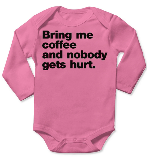 Bring Me Coffee Long Sleeve Baby One-Piece