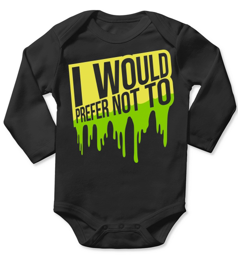 I prefer not to Long Sleeve Baby One-Piece