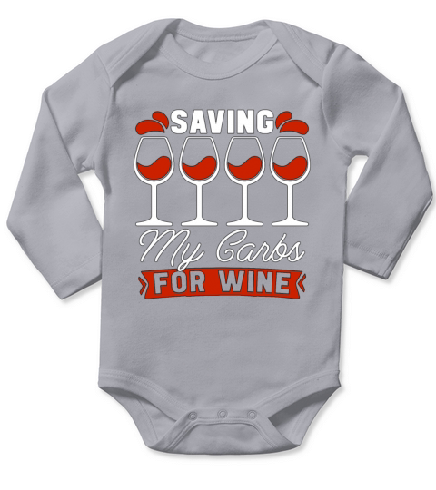 Low Carb Diet Saving My Carbs Loves Healthy Living Long Sleeve Baby One-Piece