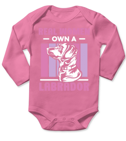 Real women own a Labrador Long Sleeve Baby One-Piece