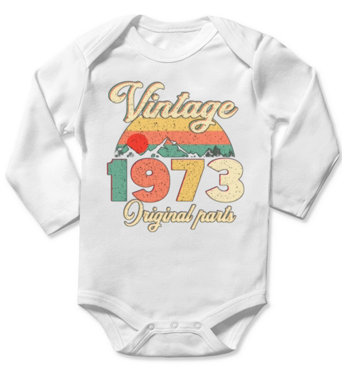 vintage 1973 funny 40th Birthday quote Long Sleeve Baby One-Piece