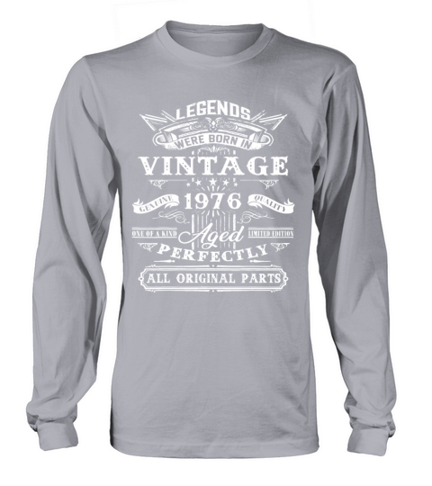 46th Birthday Vintage For Legends Born 1976 46 Yrs Long sleeved Unisex