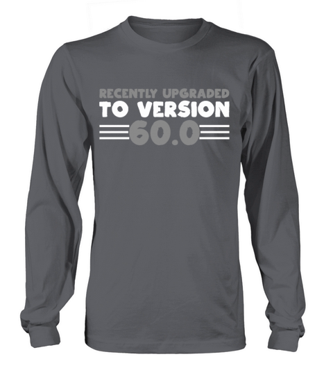 60th Birthday Long sleeved Unisex