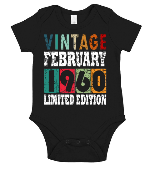 Born 1960 February 63rd Birthday Gift Short Sleeve Baby One-Piece