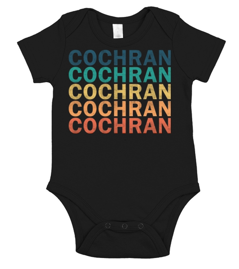 Cochran Name T Shirt - Cochran Vintage Retro Name Short Sleeve Baby One-Piece