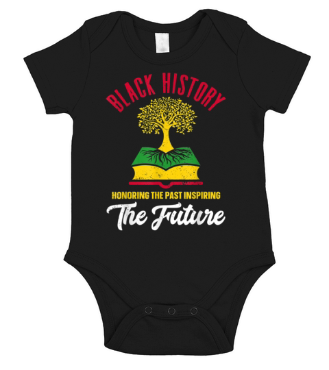 Honoring Past Inspiring Future Black History month Short Sleeve Baby One-Piece