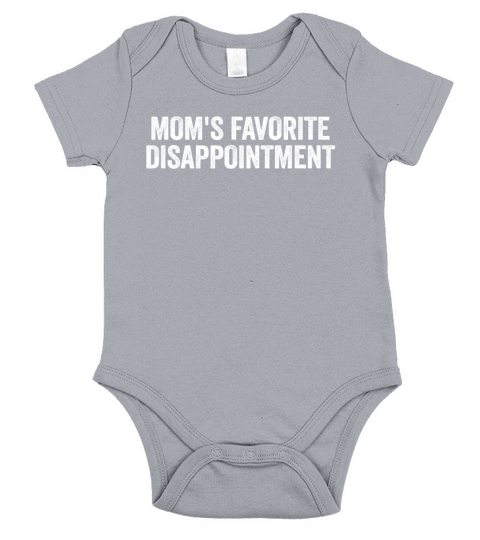 Moms Favorite Disappointment Mom Life Mama Mother Short Sleeve Baby One-Piece