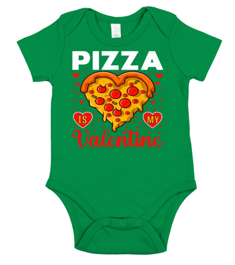 Pizza Is My Valentine Funny Valentines day Short Sleeve Baby One-Piece