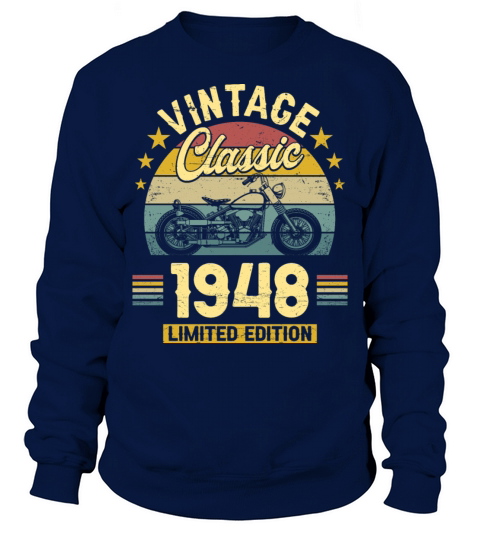 1948 75 Years Old Vintage 75th Birthday Sweatshirt Unisex