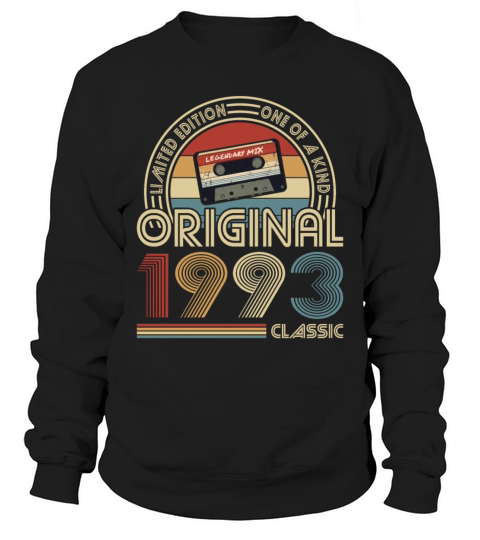 30th birthday vintage 1993 original 1993 classic Sweatshirt Unisex
