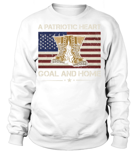 America A Patriotic Heart Goal And Home Veteran Sweatshirt Unisex