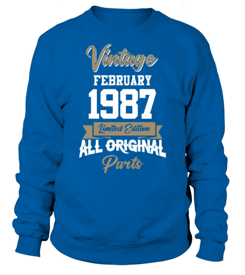 February 1987 Vintage Birthday Present Sweatshirt Unisex