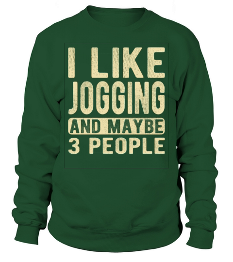 Jogging Saying Sweatshirt Unisex