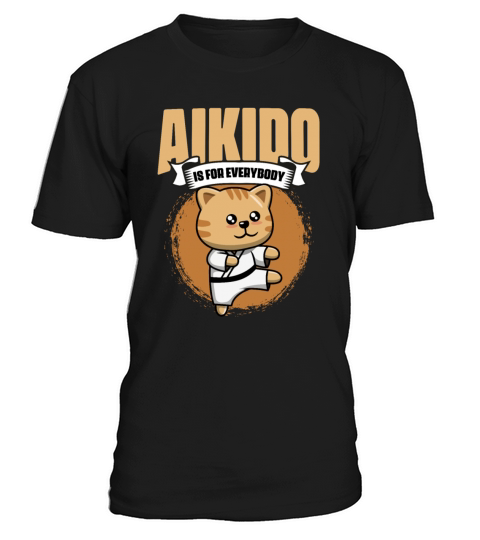 Kawaii Cat Aikido Martial Artist Coz Aikido Is For T-Shirt Unisex