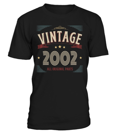 VINTAGE 2002 ALL ORIGINAL PARTS T-Shirt Unisex