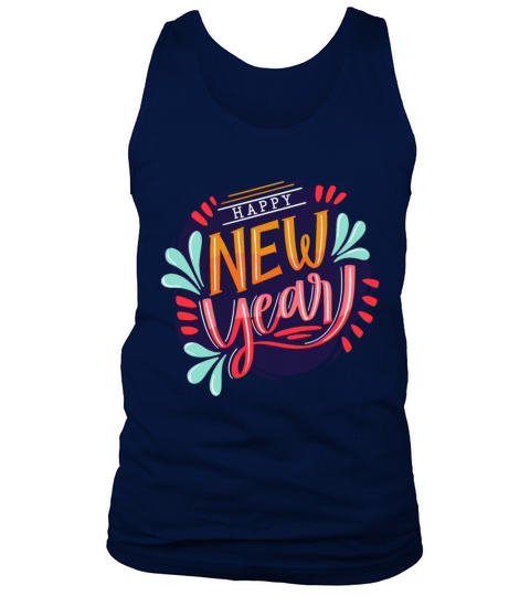 Happy New Year New Years Eve Tank Top Unisex