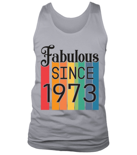 Vintage Fabulous Since 1973 - Birthday Tank Top Unisex