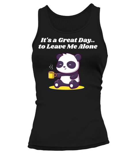 Great Day to Leave Me Alone Introvert Funny Antiso Tank top Woman