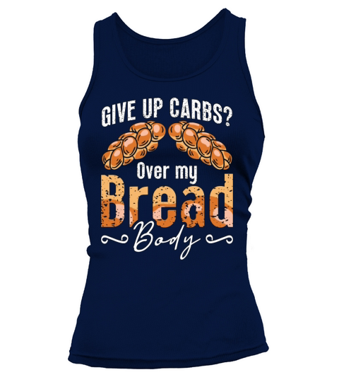 Low Carb Diet Give Up Carbs Over My Healthy Living Tank top Woman
