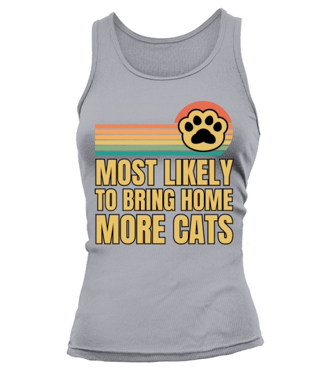 Retro Vintage Most Likely To Bring Home More Cats Tank top Woman