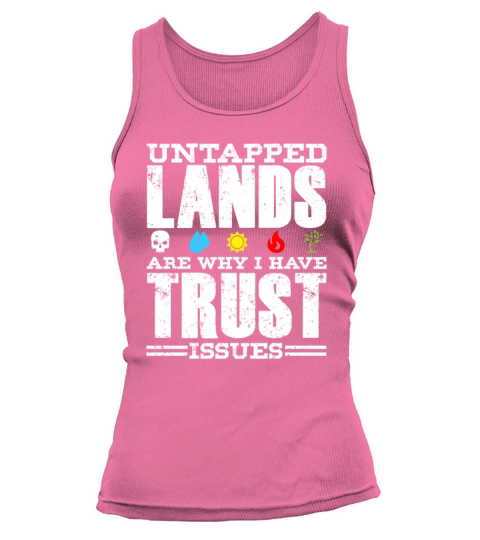 Untapped Lands Trust Issues Funny Magic Geek TCG Tank top Woman