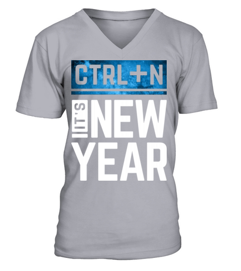 ctrl+n its new year inspiration gift idea quote V-Neck T-shirt