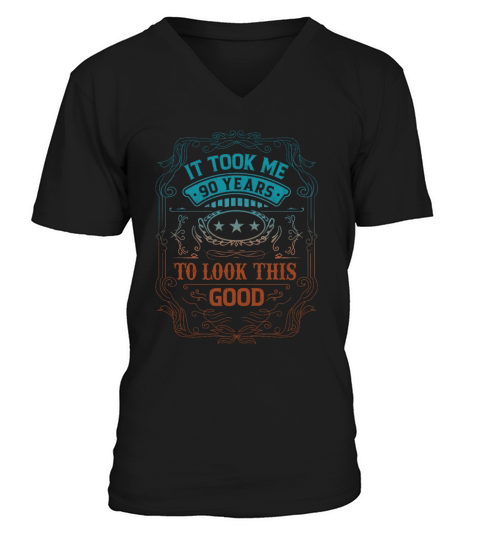 It Took Me 90 Years Adult Humor Sayings Old People V-Neck T-shirt